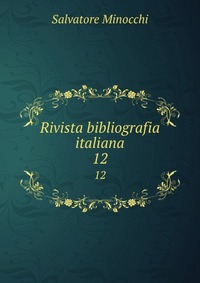 Рецензии на книгу Rivista bibliografia italiana