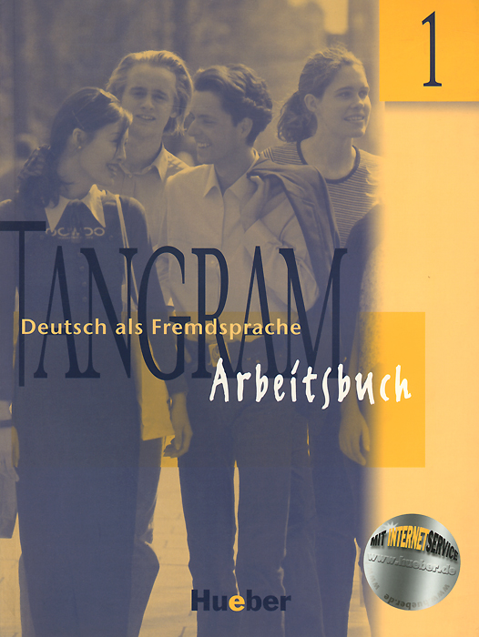 Tangram: Deutsch als Fremdsprache: Arbeitsbuch 1