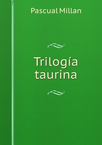Trilogia taurina