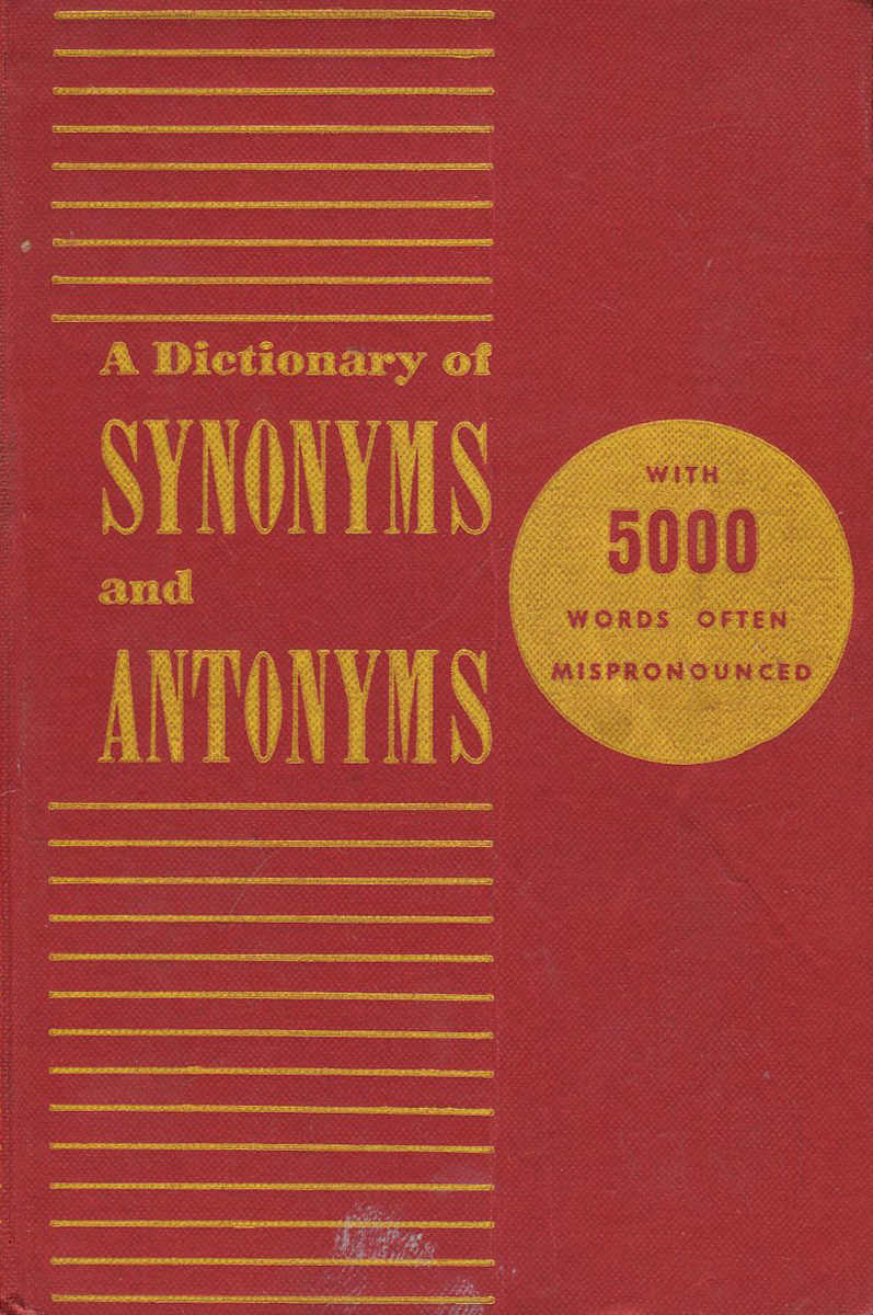 А Dictionary of Synonyms and Antonyms, Joseph Devlin