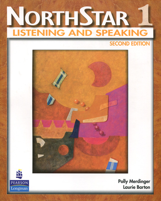 NorthStar: Listening and Speaking: Level 1