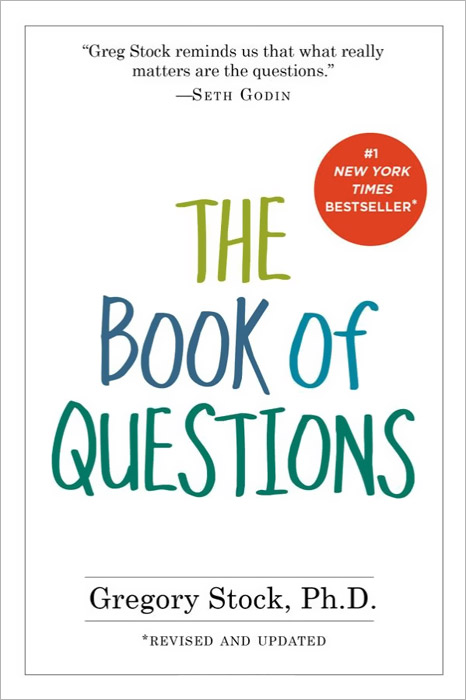 The Book of Questions Gregory Stock купить читать скачать онлайн - BookMix.ru
