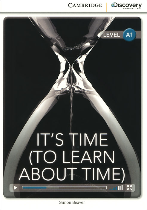 It's Time: To Learn About Time: Level A1