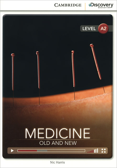Medicine: Old and New: Level A2