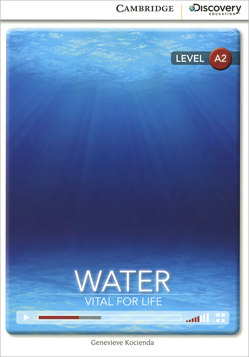 Water: Vital for Life: Level A2