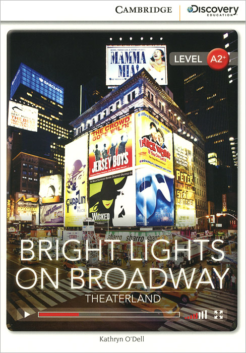 Bright Lights on Broadway: Theaterland: Level A2+