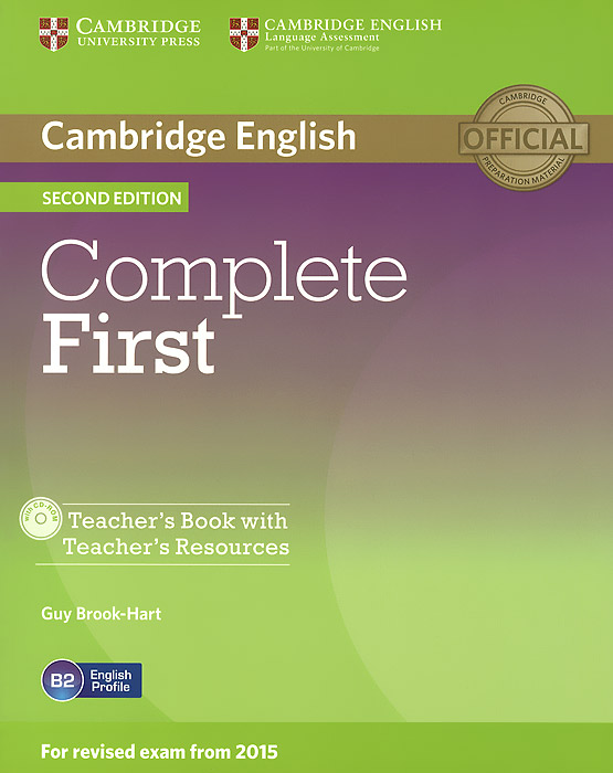 Complete First: Teacher's Book with: Teacher's Resources (+ CD-ROM)