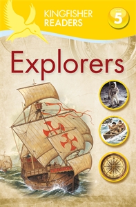 Chris Oxlade Kingfisher Readers: Explorers (Level 5: Reading Fluently) aladdin explorers level 5