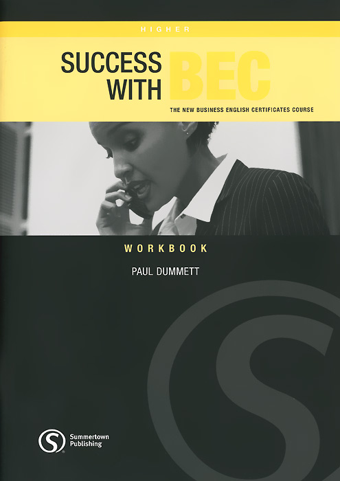 Success With BEC: The New Business English Certificates Course: Workbook