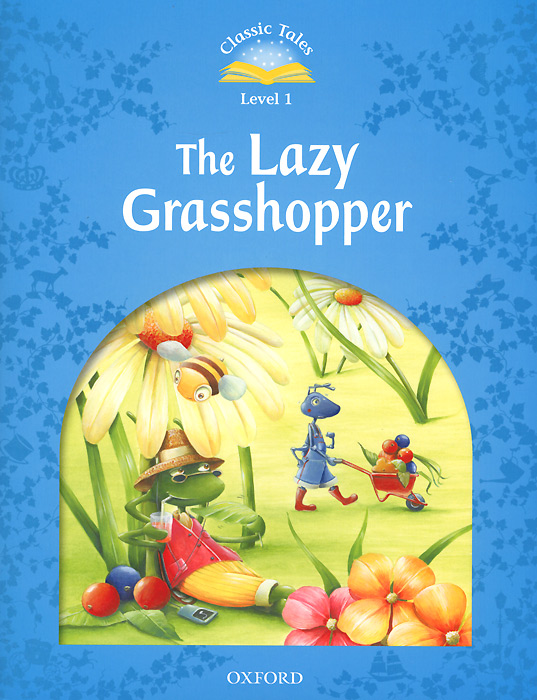 The Lazy Grasshopper: Level 1 (+ CD-ROM)