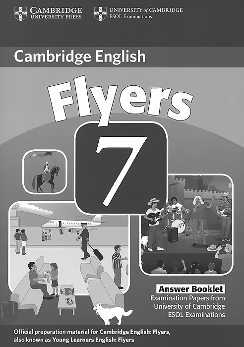 Cambridge Flyers 7: Answer Booklet