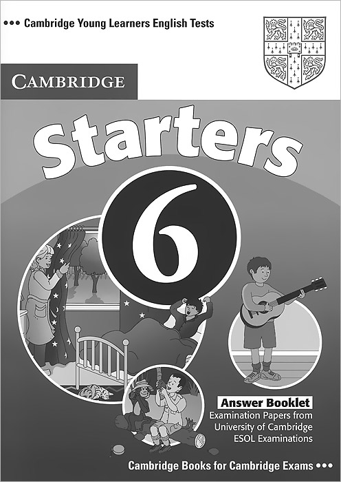 Cambridge Starters 6: Answer Booklet