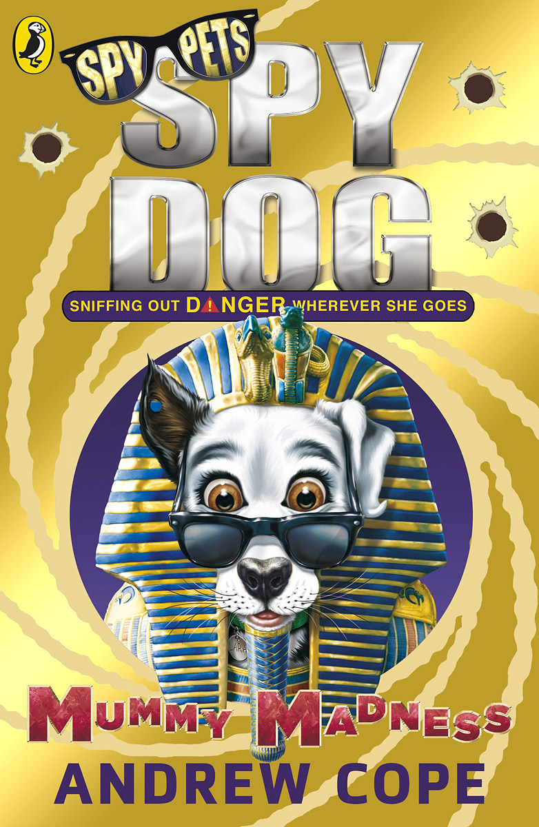 Spy Dog: Mummy Madness12296407 Spy Dog: Mummy Madness12296407Book 9 in the Spy Dog adventures - now a number 1 bestselling series! Spy Dog, aka Lara, isnt the only Mummy around... National security is under threat! The evil Mr Big has escaped from prison again and hes on a mission to steal Egypts most valuable treasure, The Nile Ruby. The Prime Minister knows only one agent can stop this evil criminal mastermind - Spy Dog! But can Lara learn some new tricks in time to find the ruby, protect her Pups and get Mr Big back in jail where he belongs? Praise for Spy Dog: An imaginative, creative feast. (Radio Times). Spy Dog - winner of the Richard and Judy 7+ developing reader category, and the Red House Childrens Book Award.