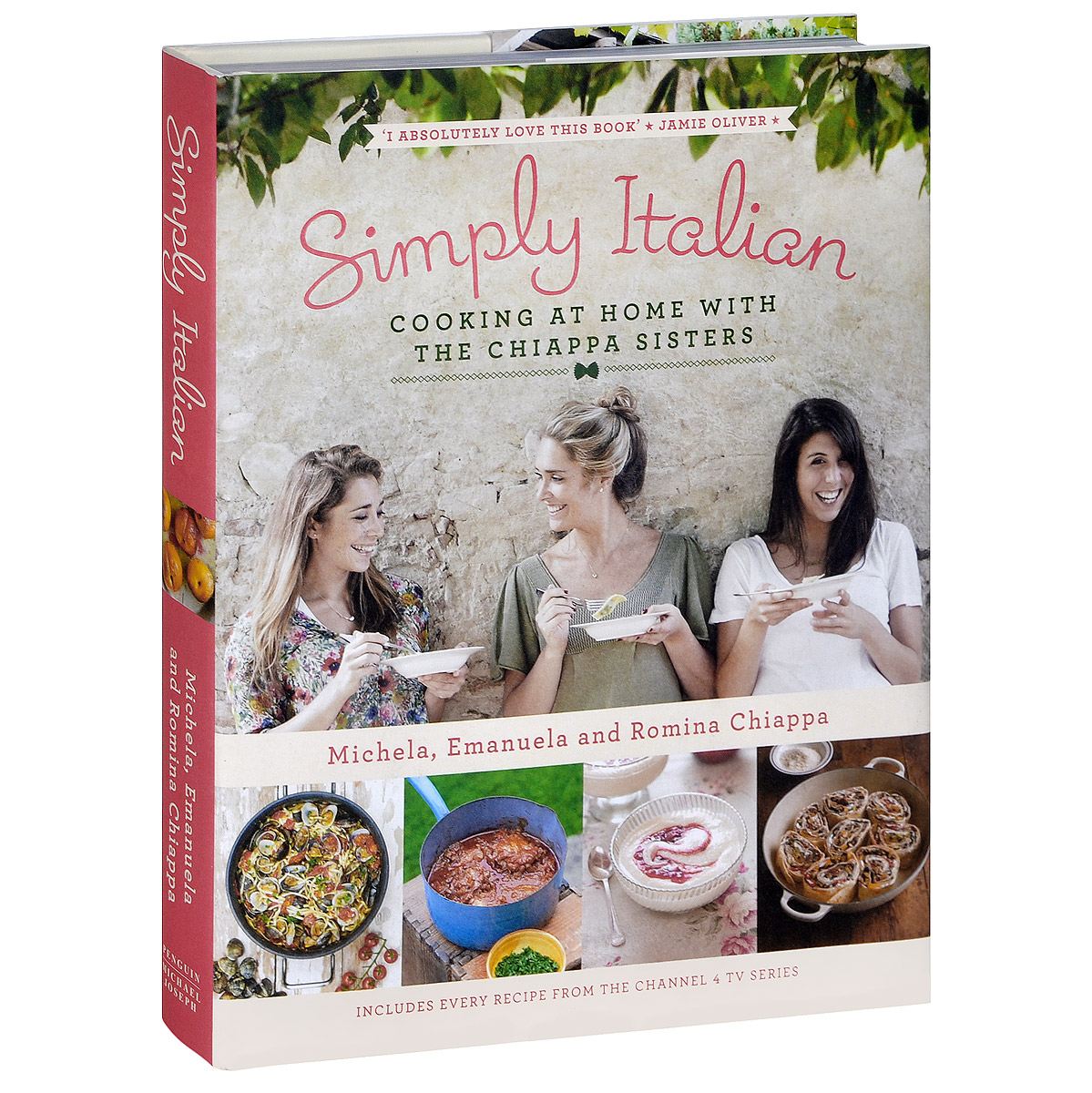 Simply Italian: Cooking at Home with the Chiappa Sisters