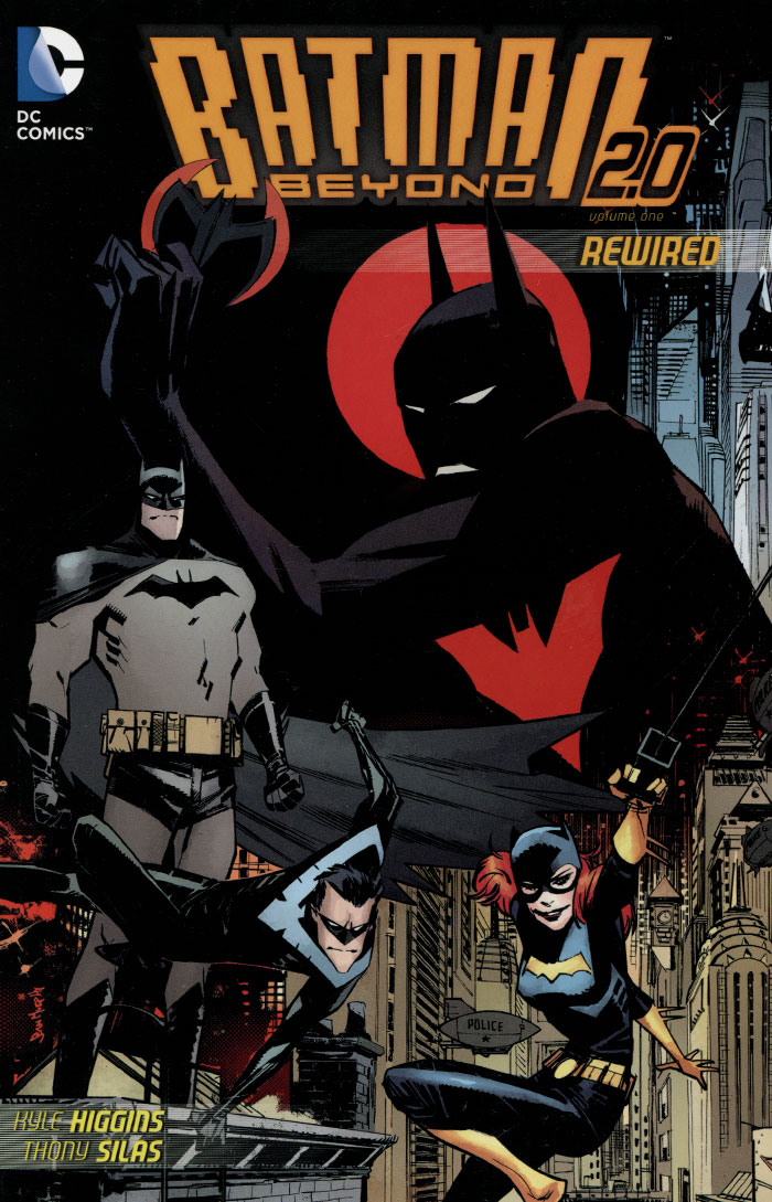 Batman Beyond 2. 0: Volume 1: Rewired