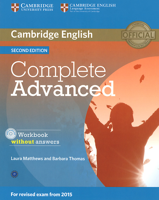 Complete Advanced: Workbook without Answers (+ CD-ROM)