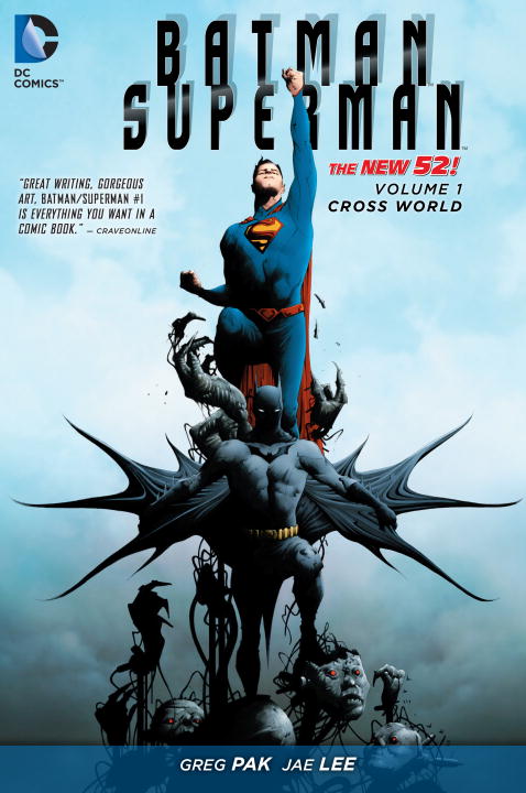 Batman / Superman: Volume 1: Cross World Greg Pak купить читать скачать онлайн - BookMix.ru