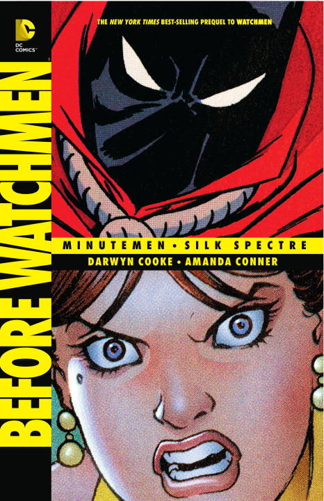 Before Watchmen: Minutemen: Silk Spectre