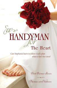 A Handyman for the Heart