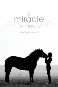 A Miracle for Marcie