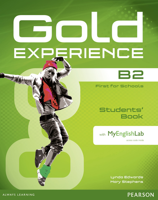 Gold Experience B2: Students' Book with MyEnglishLab (+С D-ROM)