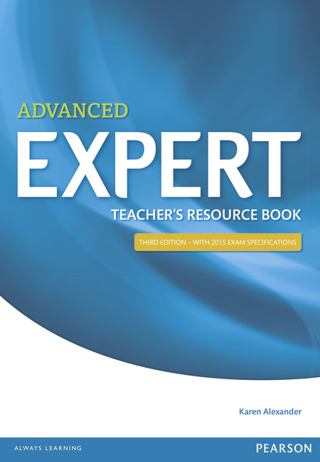 Advanced Expert: Teacher's Resource Book