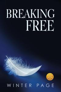 Breaking Free [Library Edition]