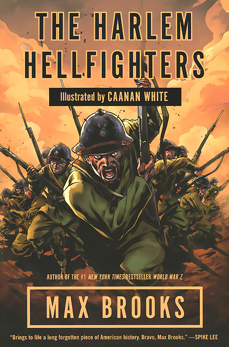 The Harlem Hellfighters Max Brooks купить читать скачать онлайн - BookMix.ru