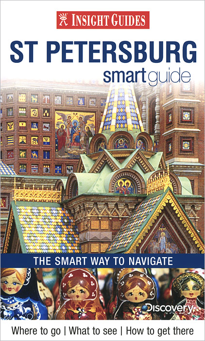St Petersburg: Smart Guide