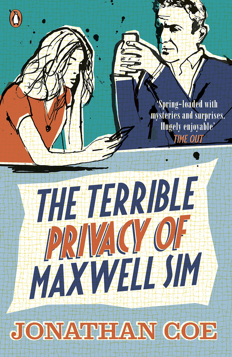 The Terrible Privacy of Maxwell Sim, Jonathan Coe
