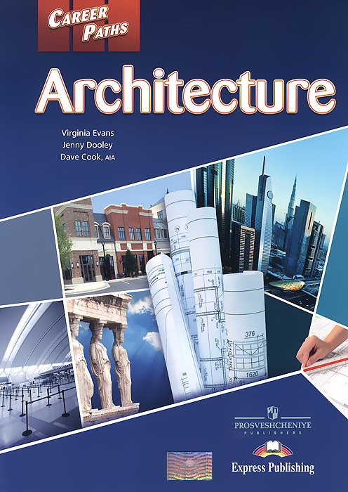 Architecture: Students Book - Virginia Evans, Jenny Dooley, Dave Cook12296407Career Paths: Architecture is a new educational resource for architectural professionals who want to improve their English communication in a work environment. Incorporating career-specific vocabulary and contexts, each unit offers step-by-step instruction that immerses students in the four key language components: reading, listening, speaking, and writing. Career Paths: Architecture addresses topics including shapes, materials, modeling, past influences, and modern styles. The series is organized into three levels of difficulty and offers a minimum of 400 vocabulary terms and phrases. Every unit includes a test of reading comprehension, vocabulary, and listening skills, and leads students through written and oral production.