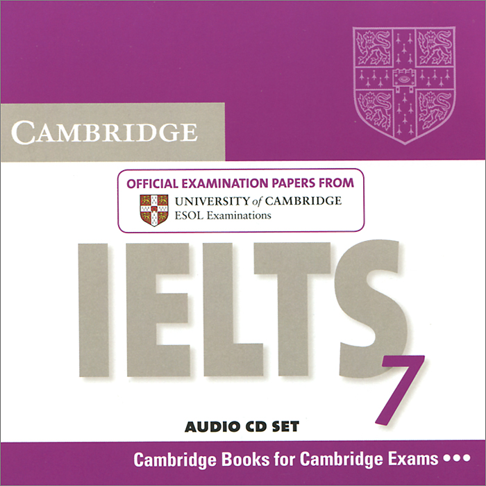 Cambridge IELTS 7: Official Examination Papers from University of Cambridge ESOL Examinations (аудиокурс на 2 CD)