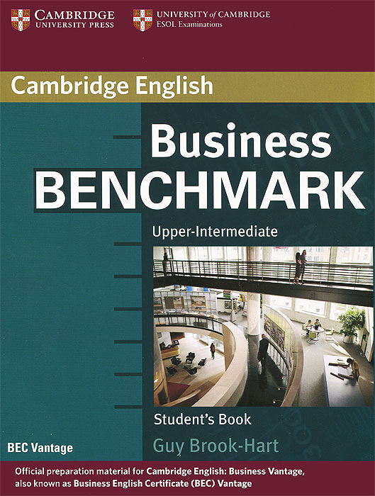 Business Benchmark: Upper Intermediate: Student's Book