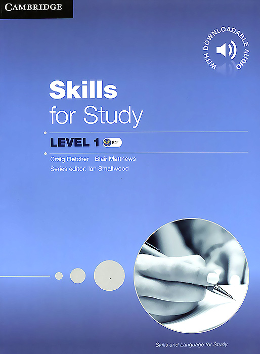 Skills for Study: Level 1: Student's Book with Downloadable Audio