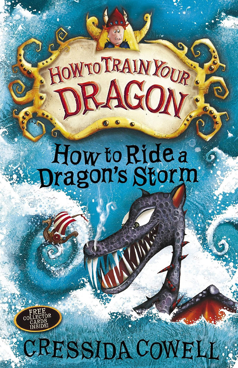 How to Ride Dragons Storm12296407 How to Ride Dragons Storm12296407The story continues in the seventh volume of Hiccups How to Train Your Dragon memoirs... Hiccup Horrendous Haddock III was an awesome sword-fighter, a dragon-whisperer and the greatest Viking Hero who ever lived. But it wasnt always like that. Hiccups memoirs look back to when Hiccup was just an ordinary boy, and finding it very hard to be a Hero. Hiccup has three months, five days and six hours to discover America, get back to Berk, save his father, battle Polarserpents, and win the annual Inter-Tribal Friendly Swimming Race. Can he do it?