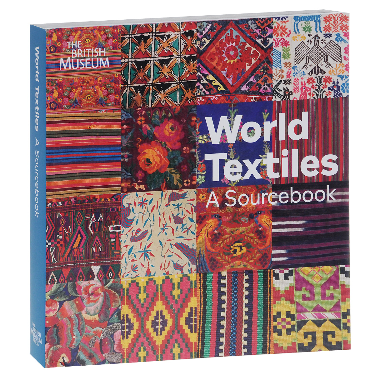 World Textiles:А Sourcebook