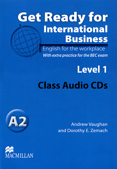 Get Ready for International Business A2: Level 1 (  2 CD) - Andrew Vaughan, Dorothy E. Zemach12296407To be ready to use English in the workplace, students need to: be exposed to a variety of business and workplace situations; build confidence in using English communicatively for work. Get Ready for International Business helps students prepare to use English in the workplace by: exposing them to English being used in a range of different business contexts; offering a variety of different accents in the listening exercises and the cross-cultural Viewpoints sections that feature a wide range of people talking about aspects of business and culture; focusing on developing learners listening and speaking skills through carefully graded activities; explicitly teaching key conversation strategies to help them manage conversations in business settings; providing In business tasks that allow students to use the language studied in business simulations to develop their own professional language...