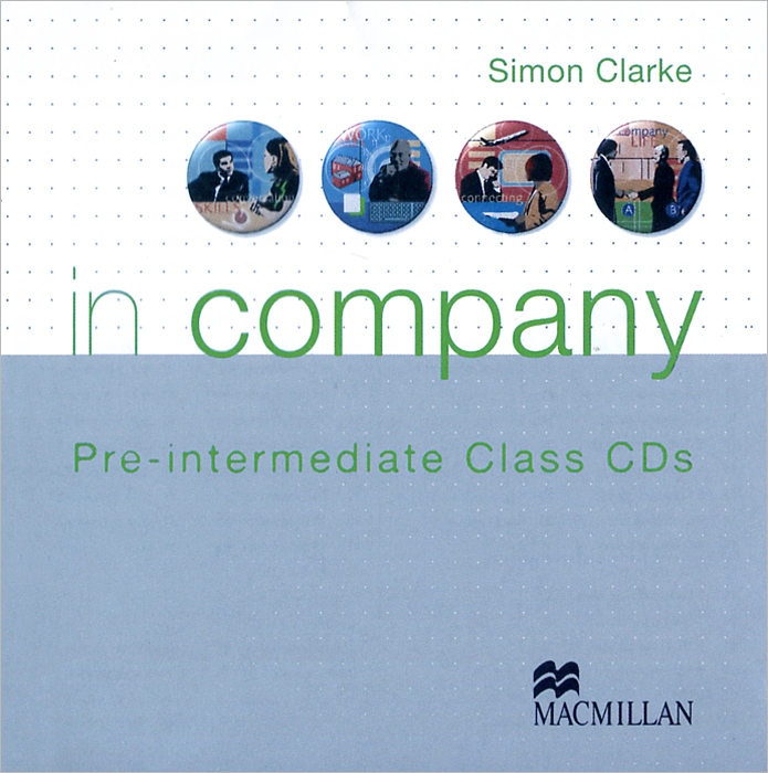 In Company: Pre-intermediate (аудиокурс на 2 CD)