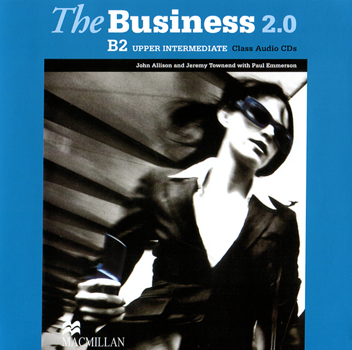 The Business 2. 0: Upper Intermediate B2 (аудиокурс на 2 CD)
