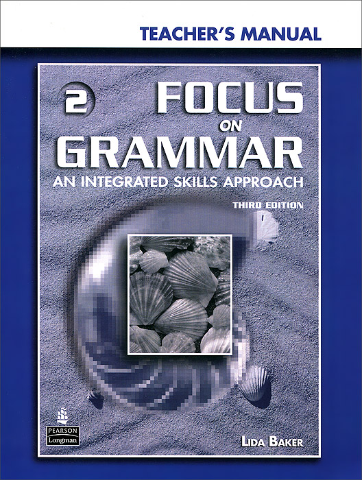 Focus on Grammar 2: Teacher's Manual (+ CD-ROM)