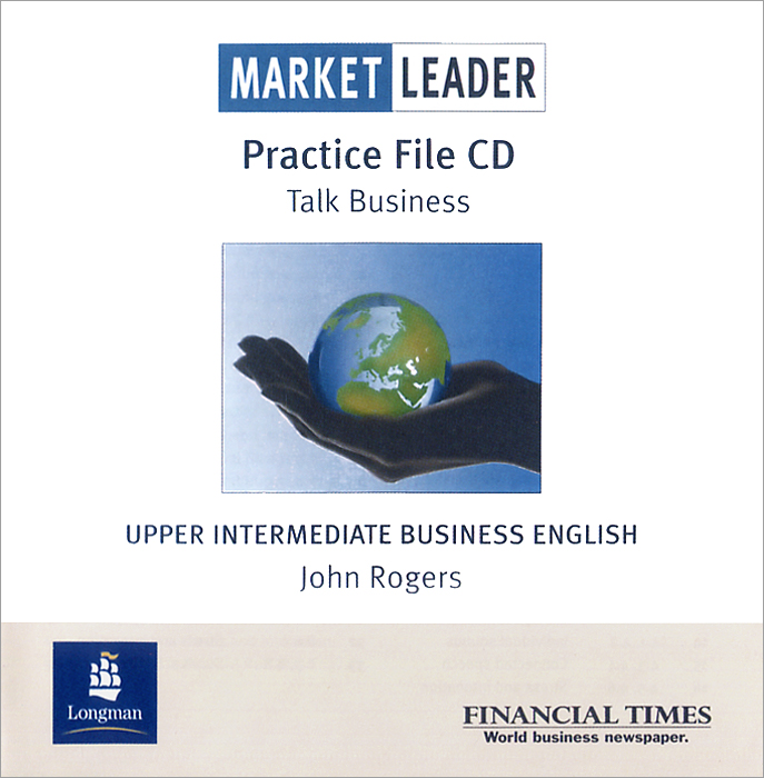 Market Leader: Upper Intermediate Business English: Practice File (аудиокурс CD)