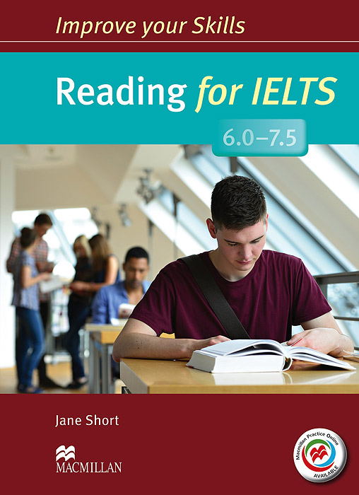 Reading for IELTS 6. 0-7. 5: Student's Book