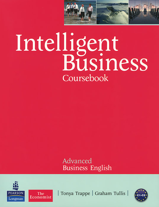 Intelligent Business: Advanced: Coursebook12296407 Intelligent Business: Advanced: Coursebook12296407Teach engaging lessons using the Teachers Book which has resources for the Coursebook and Workbook as well as the Skills Book and Video. Get all the test material you could ever need using the Teachers Book and Test Master CD-ROM, with fully editable tests for all stages of the course. Connect to the business world on the Companion Website, with free weekly articles from The Economist, and many more free resources. Show business in action with the Videos/DVDs.