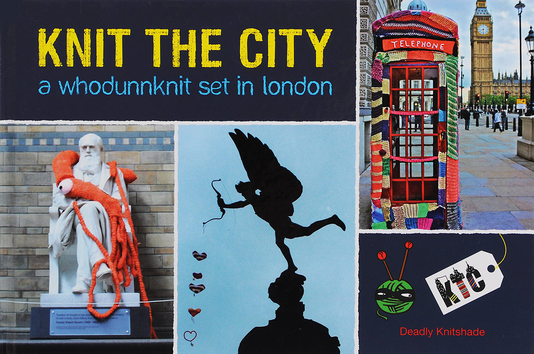 Knit the City: A Whodunnknit Set in London