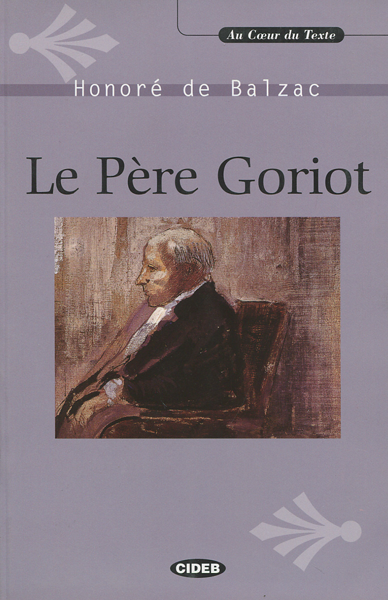Le Pere Goriot (+ CD)