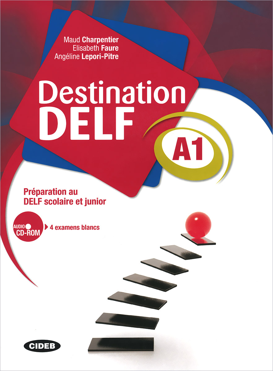 Destination Delf A1 (+ CD-ROM)