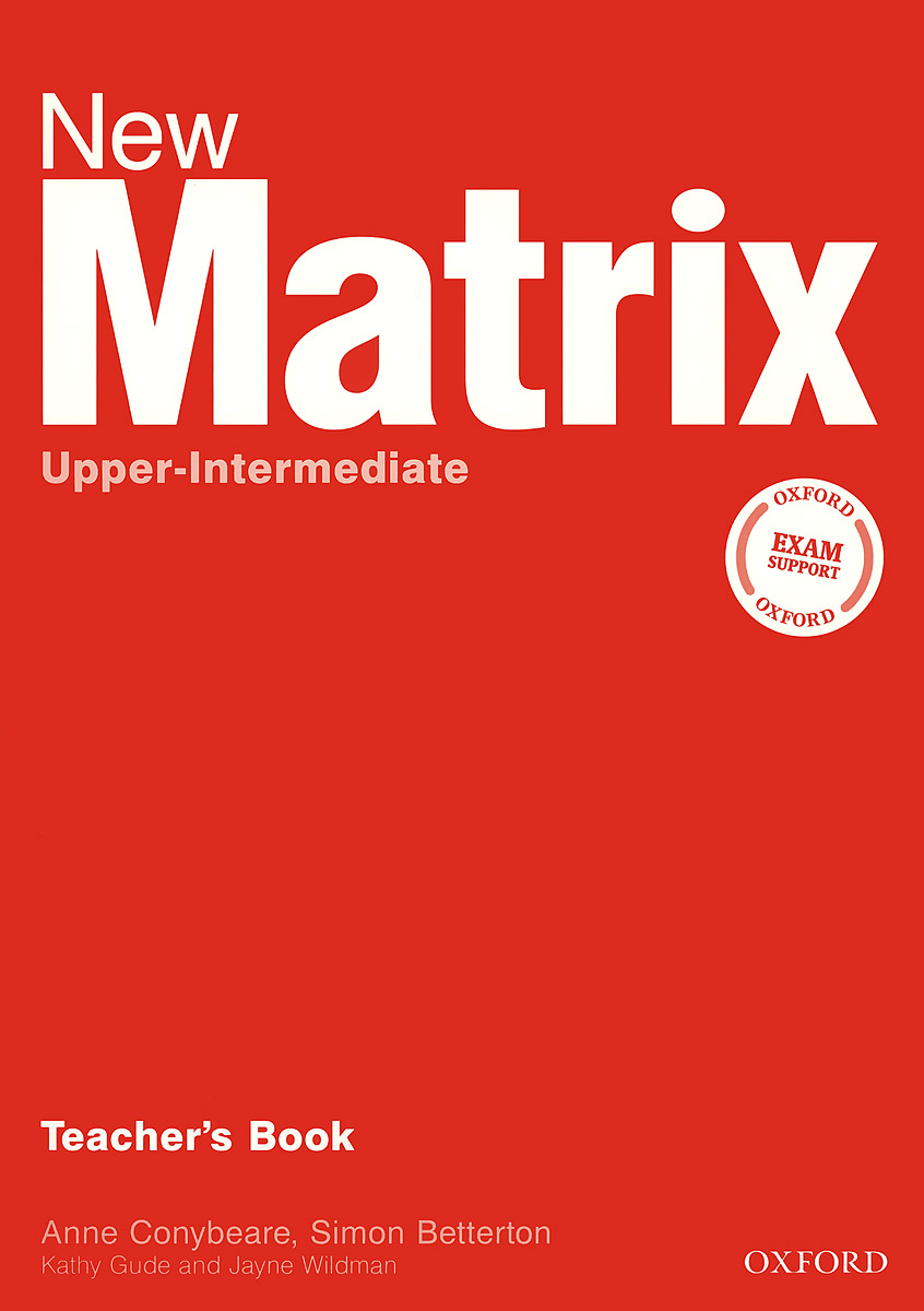 New Matrix Upper-intermediate: Teacher's Book