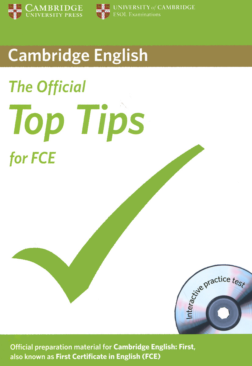 The Official Top Tips for FCE (+ CD-ROM)