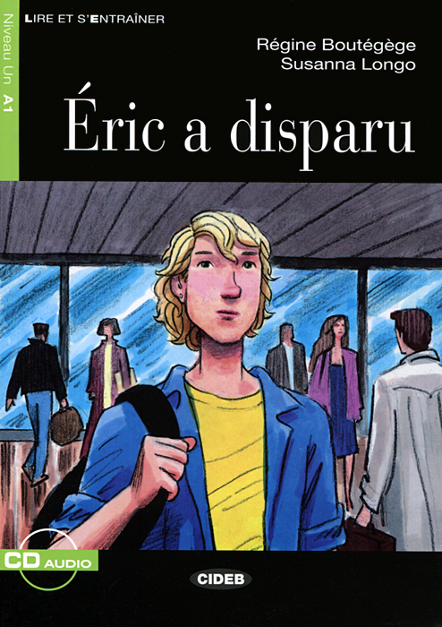 Eric A Disparu: A1 (+ CD)