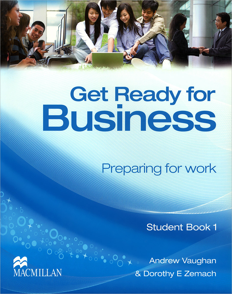 Get Ready for Business: Preparing for Work: Student Book 1